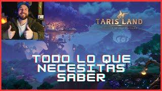 TARISLAND - Todo lo que necesitas saber sobre este nuevo MMORPG!