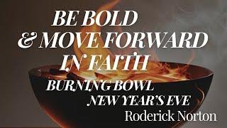 Burning Bowl New Year's Eve | 12.31.24 | Rev. Roderick Norton | Unity Chicago