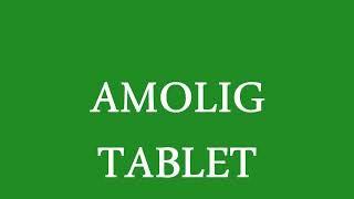 AMOLIG TAB