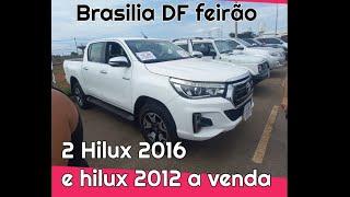 hilux srx 2016 e hilux 2012 a venda em Brasilia df feirão