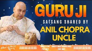 Guruji Satsang | Shared By Anil Chopra Uncle | Guruji Time Sangat | Satsang - 42