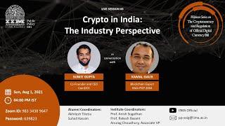 Crypto in India: The Industry Perspective by Sumit Gupta