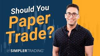 5 Pros and Cons of Paper Trading | Sam Shames - Simpler Trading Tips