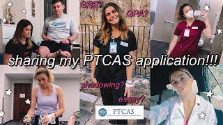 HOW I GOT INTO PHYSICAL THERAPY SCHOOL | sharing my PTCAS application (GPA, GRE, shadowing hours)