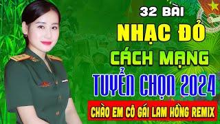 NHẠC ĐỎ HAY NHẤT TUYỂN CHỌN | Lk Nhạc Cách Mạng, Tiền Chiến Sôi Động Hay Nhất Mọi Thời Đại