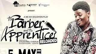 The Barber & The Apprentice - A Village Minds Production