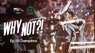 WHY NOT?! ep.10 | Champions [HLE x Razer]