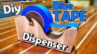How To Make a Tape Dispenser Out of Hardwoods | Blue Tape Solution | A Glimpse Inside How To