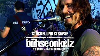 Böhse Onkelz - Stöckel und Strapse (20 Jahre live in Frankfurt)