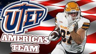 Why UTEP is AMERICA’s TEAM in 2024