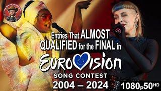 Eurovision Entries That Almost Qualified for the Grand Final (2004-2024)