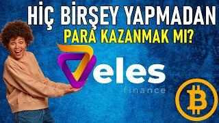 Veles İle Zengin Olmak Mümkün mü? Veles Finance Al-Sat Botu