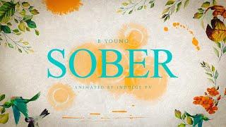 B Young - SOBER (Official Lyric Video)