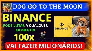 DOG GO TO THE MOON URGENTE OS INVESTIDORES DE DOG VÃO FICAR MILIONÁRIOS!