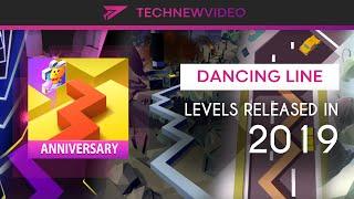 Dancing Line - All Levels Released in 2019