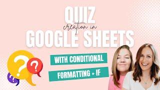 Creating a Quiz in Google Sheets