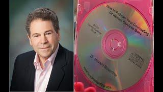 Dr. Rosenthal's Complete Course! How to Publish a Counseling, Self Help, or Psychology Book?