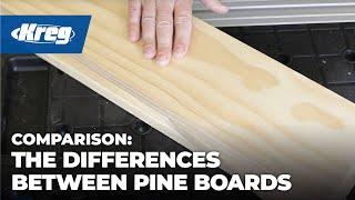 How To Understand the Differences in Pine Boards