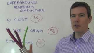 Tech Talk 5: Underground Aluminum Conductors