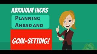 Why Ambitious Goals Backfires-The Abraham Hicks Approach to Achieving Your Full Potential!