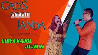 Gadis Atau Janda Cover Lidya Kajol & Jujun Arr. Abdul Gani