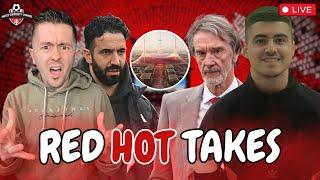 New Stadium? Who Pays? Ratcliffe Interview Reaction! Red Hot Takes Podcast!