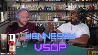 Taste Test - Hennessy VSOP | Cognac