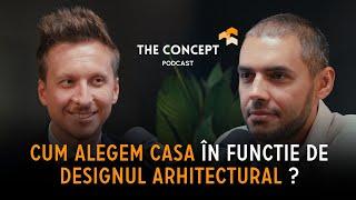 CUM ALEGEM CASA in functie de DESIGNUL ARHITECTURAL ? | Eduard Baicu | TC PODCAST️