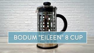 Brew Perfectly with the Bodum Eight Cup "Eileen" French Press