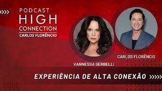 #EPISÓDIO62 - EXPERIÊNCIA DE ALTA CONEXÃO