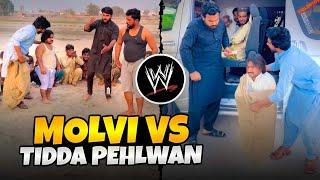 WWE | MOLVI vs TIDDA PEHLWAN!!