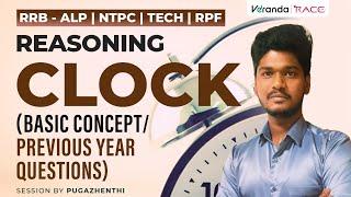 Target Railway Exams 2024 | REASONING - CLOCK (BASIC CONCEPT & PYQ) | PUGAL