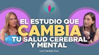 El ESTUDIO que CAMBIA tu SALUD CEREBRAL y MENTAL con Daniela Kuri y Nathaly Marcus en Las 3 R