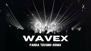 Panda - WAVEX Techno Remix