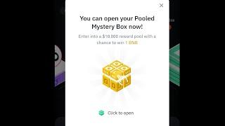 Binance mystery box open live  || Binance $10,000 reward pool with a chance to win 1 BNB 