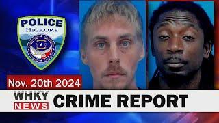 2 JAILED IN CATAWBA CO. ON METH & LARCENY CHARGES | WHKY News -- Crime Report: Wednesday, 11/20/2024