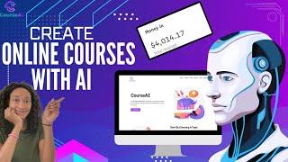 Earn over $1000/ month with AI-Generated Online Courses through CourseAI! Passive income!