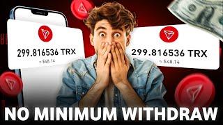 Free TRX mining site  NO MINIMUM WITHDRAW