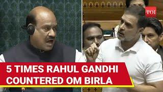Rahul Gandhi Vs Om Birla: Five Big Moments Of Fiery Faceoff & Jibes | Watch