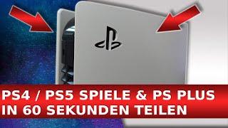 PS+ inkl. PS5 Account teilen  (Deutsch) PlayStation 4 + PS5  Spiele mit Freunden sharen 50% sparen