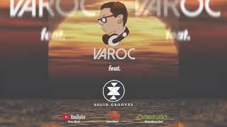 VAROC - Hits from Solid Grooves Records