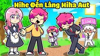 HIHA GIẢ HIHE ĐẾN LÀNG HIHA AUT TRONG MINECRAFT*HIHA GIẢ HIHE TROLL 