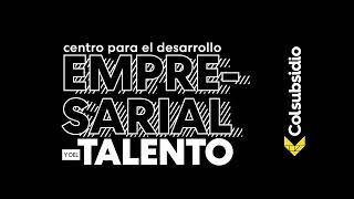 Centro para el desarrollo empresarial y del talento - Colsubsidio