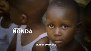 Liam Voice - Nonda Alinetwalira (Official Dance Video) Skyset Dancers