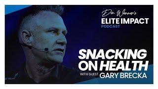 Ep. 26 | Gary Brecka | Snacking on Health