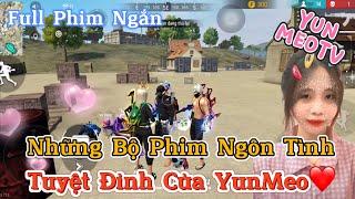 Tổng Hợp Những Bộ Phim Ngôn Tình Free Fire Hay Nhất Của YunMeo TV