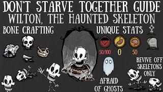 Wilton, The Haunted Skeleton, Is Here - Don't Starve Together Guide [MOD]