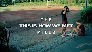 The Miles That Made You | The This-Is-How-We-Met Miles | Garmin