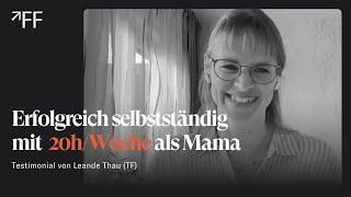 Mama von 2: Erfolgreich selbstständig mit nur 20 Stunden pro Woche