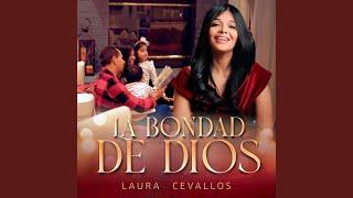 La Bondad de Dios